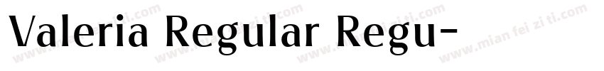 Valeria Regular Regu字体转换